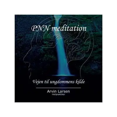 Arvin Larsen PNN Meditation CD